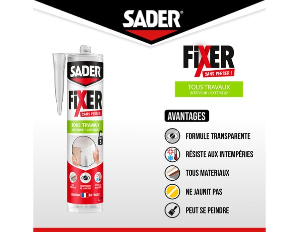 Colle fixer sans percer tous travaux intérieur/extérieur transparent - cartouche 300 g - Sader - Brico Dépôt